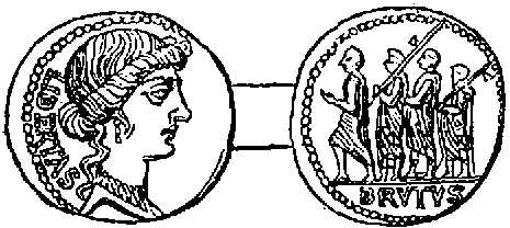 Coin representing the children of Brutus led to death by Lictors. Coin representing the children of Brutus led to death by Lictors.