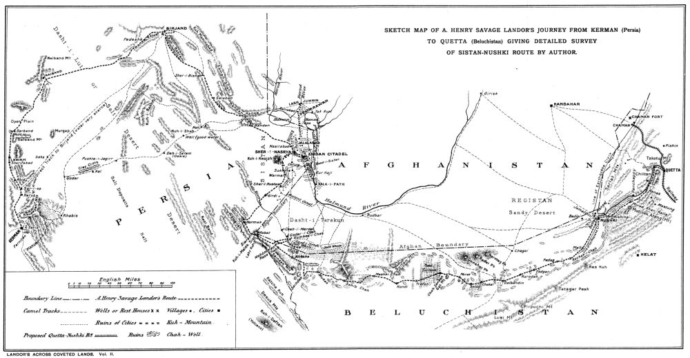 Sketch Map of A. Henry Savage Landor's Journey from Kerman (Persia) to Quetta (Beluchistan) giving detailed survey of Sistan-Nushki Route by Author. Sketch Map of A. Henry Savage Landor's Journey from Kerman (Persia) to Quetta (Beluchistan) giving detailed survey of Sistan-Nushki Route by Author.
