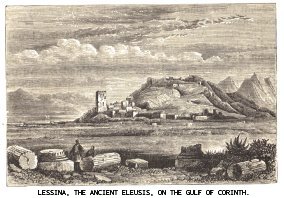 Lessina, The Ancient Eleusis, on the Gulf of Corinth