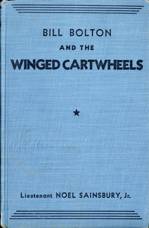 Bill Bolton and the Winged Cartwheels