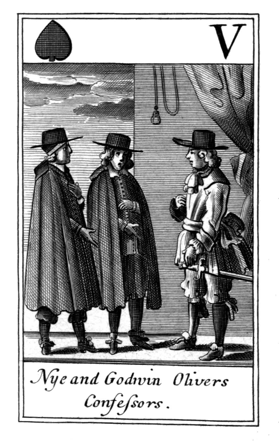 Five of Spades. Nye and Godwin Olivers       Confessors.