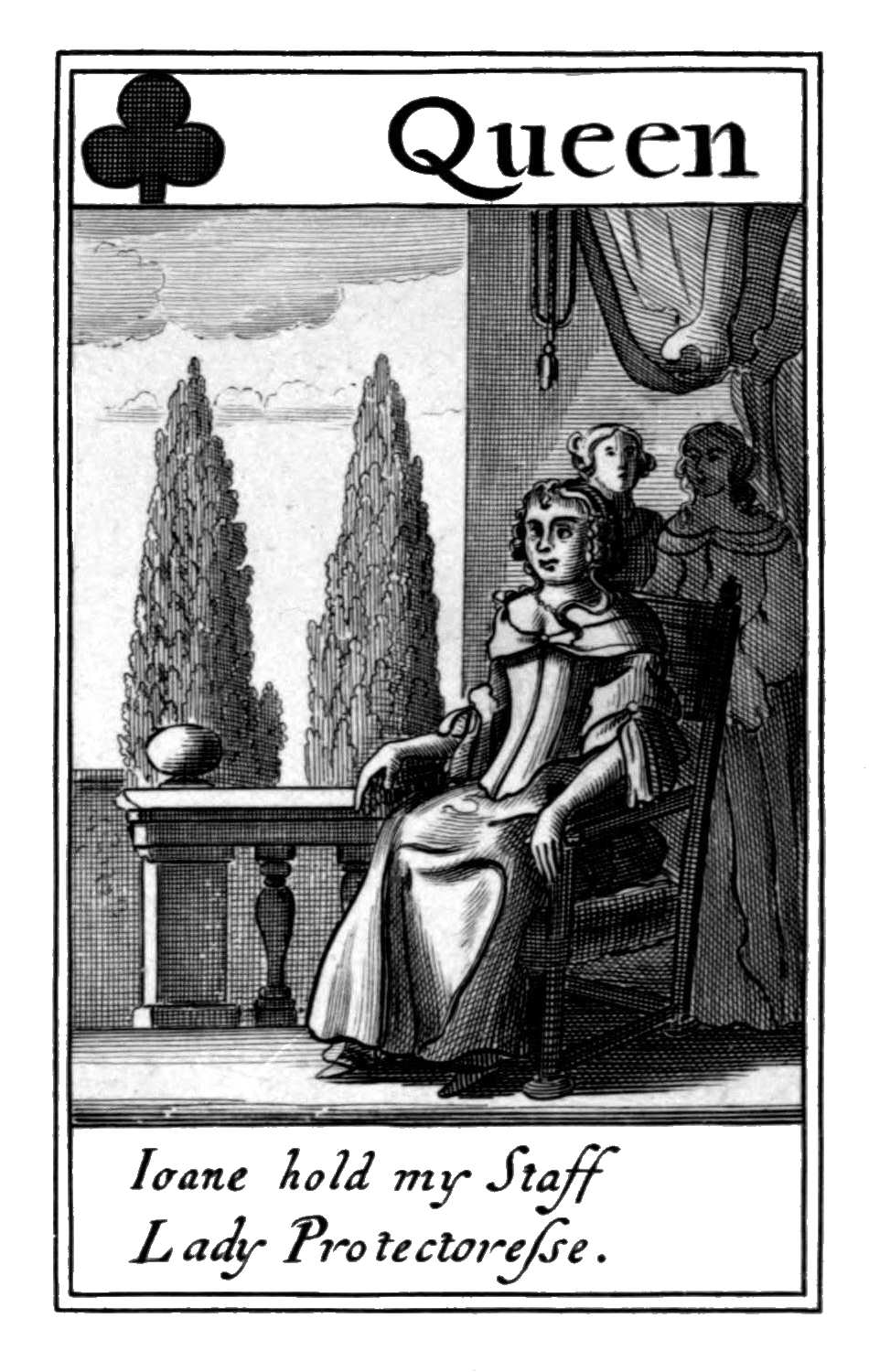 Queen of Clubs. Ioane hold my Staff Lady       Protectoresse.