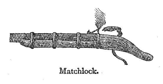 Matchlock.