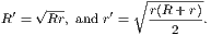 √--- ∘------- R′ = Rr, and r′ = r(R-+r). 2