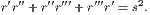 ′′′ ′′′′′ ′′′′ 2 r r +r r +r r = s.