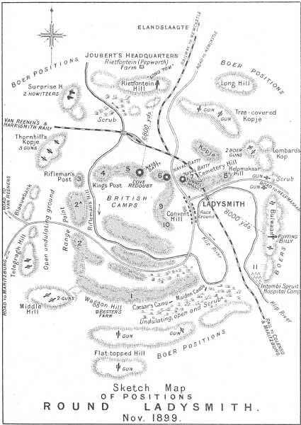 SKETCH MAP OF POSITIONS ROUND LADYSMITH, NOVEMBER 1899 SKETCH MAP OF POSITIONS ROUND LADYSMITH, NOVEMBER 1899