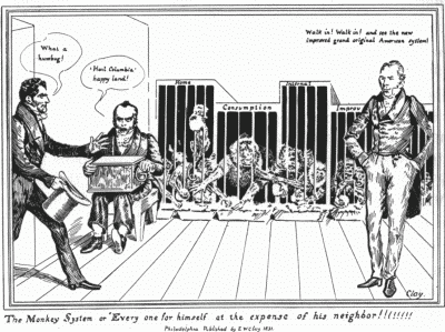 An Old Cartoon Ridiculing Clay's Tariff and Internal Improvement Program An Old Cartoon Ridiculing Clay's Tariff and Internal Improvement Program