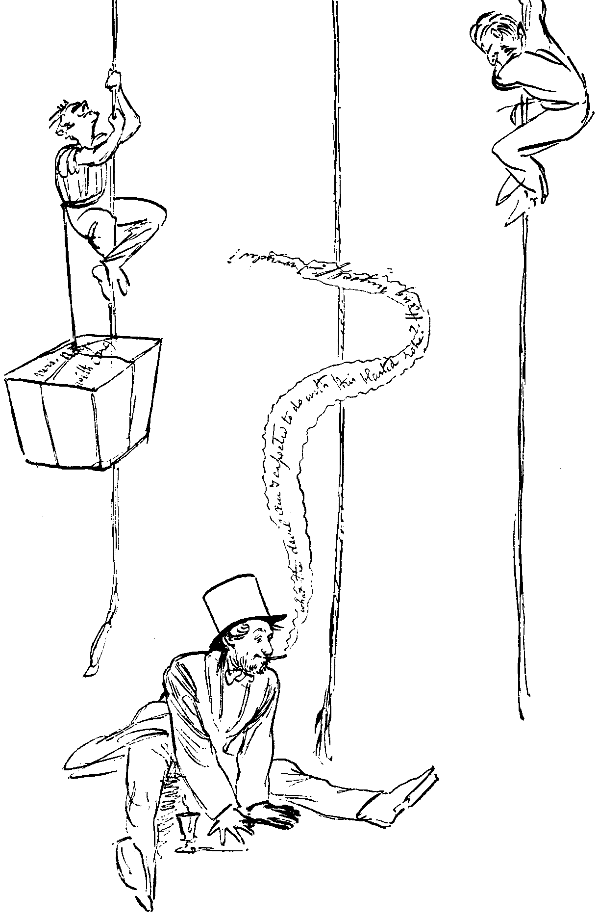 'WHAT THE DEUCE AM I TO DO WITH THIS CONFOUNDED ROPE? HANG MYSELF, I WONDER.'