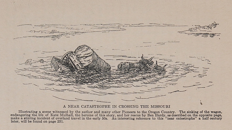 NEAR CATASTROPHE IN CROSSING THE MISSOURI