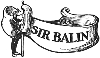 Sir Balin SIR BALIN