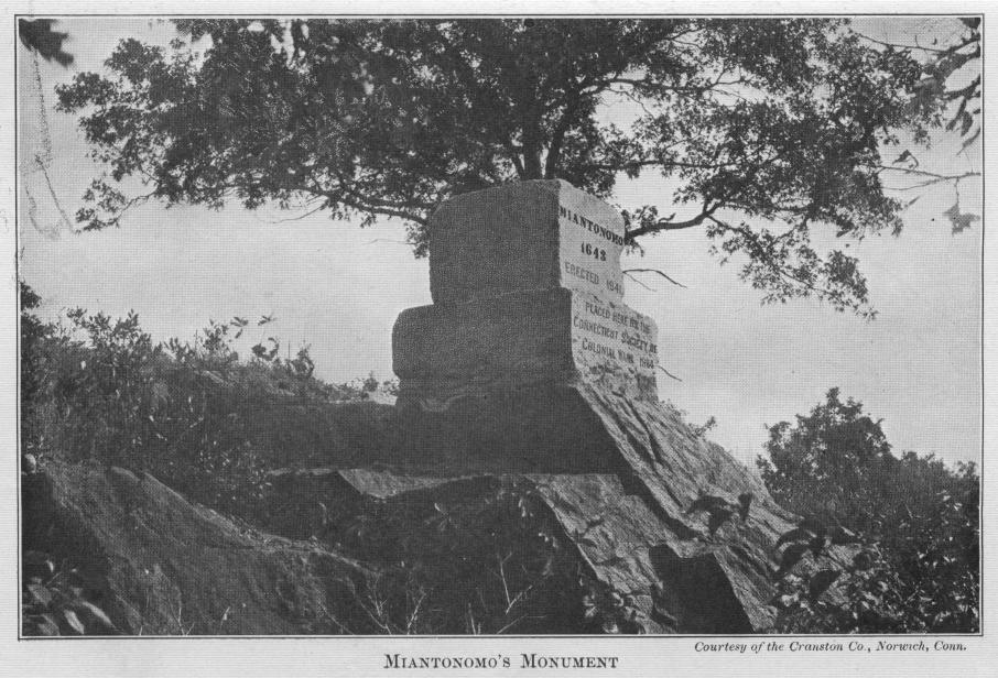 [Image: Miantonomo’s monument. Courtesy of the Cranston Co., Norwich, Conn.]
