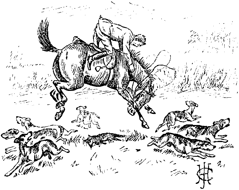 And his method of taking the Fox from the Hounds was novel and entertaining.