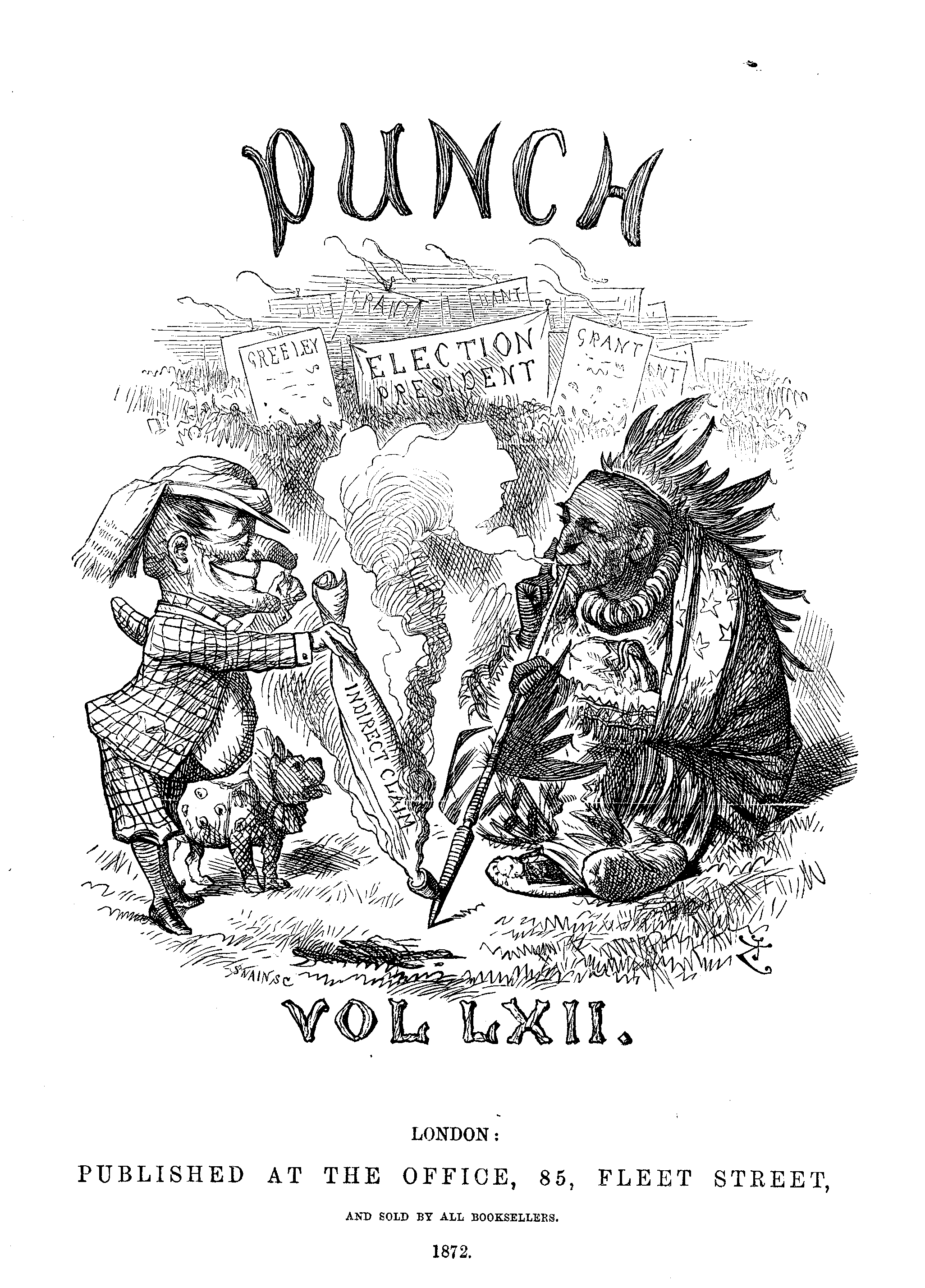 PUNCH VOL LXII. LONDON: PUBLISHED AT THE OFFICE, 85, FLEET STREET, AND SOLD BY ALL BOOKSELLERS 1872.