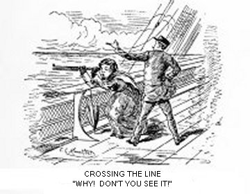 Crossing the “Line”—“Why! don’t you see it?”