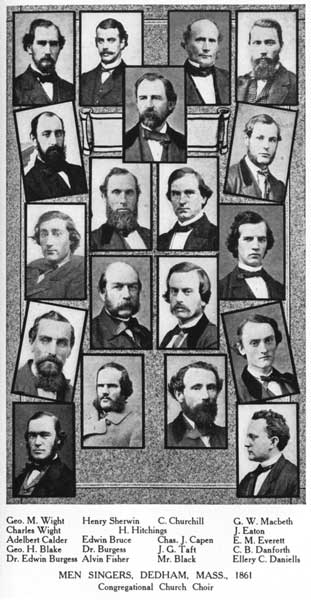 Dedham, Mass., Church Choir, 1861, Men Singers Dedham, Mass., Church Choir, 1861, Men Singers