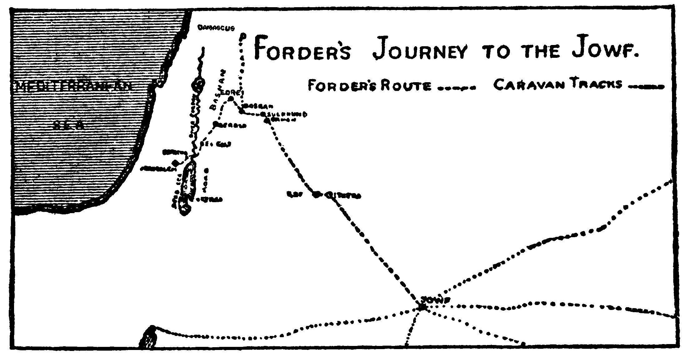 FORDER'S JOURNEY TO THE JOWF.
