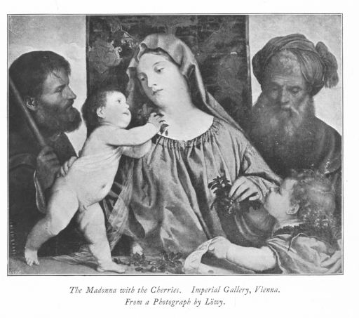 The Madonna with the Cherries. Imperial Gallery, Vienna. From a Photograph by Löwy. The Madonna with the Cherries. Imperial Gallery, Vienna. From a Photograph by Löwy.
