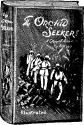 The Orchid Seekers The Orchid Seekers