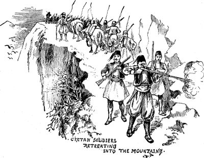 CRETAN SOLDIERS RETREATING INTO THE MOUNTAINS. CRETAN SOLDIERS RETREATING INTO THE MOUNTAINS.