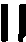 2 vertical strokes