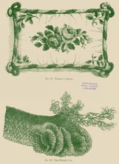 No. 67. TOILET CUSHION, No. 68. THE HELEN CAP.