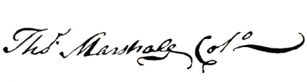 SIGNATURE OF THOMAS MARSHALL AS COLONEL OF THE 3D VIRGINIA REGIMENT