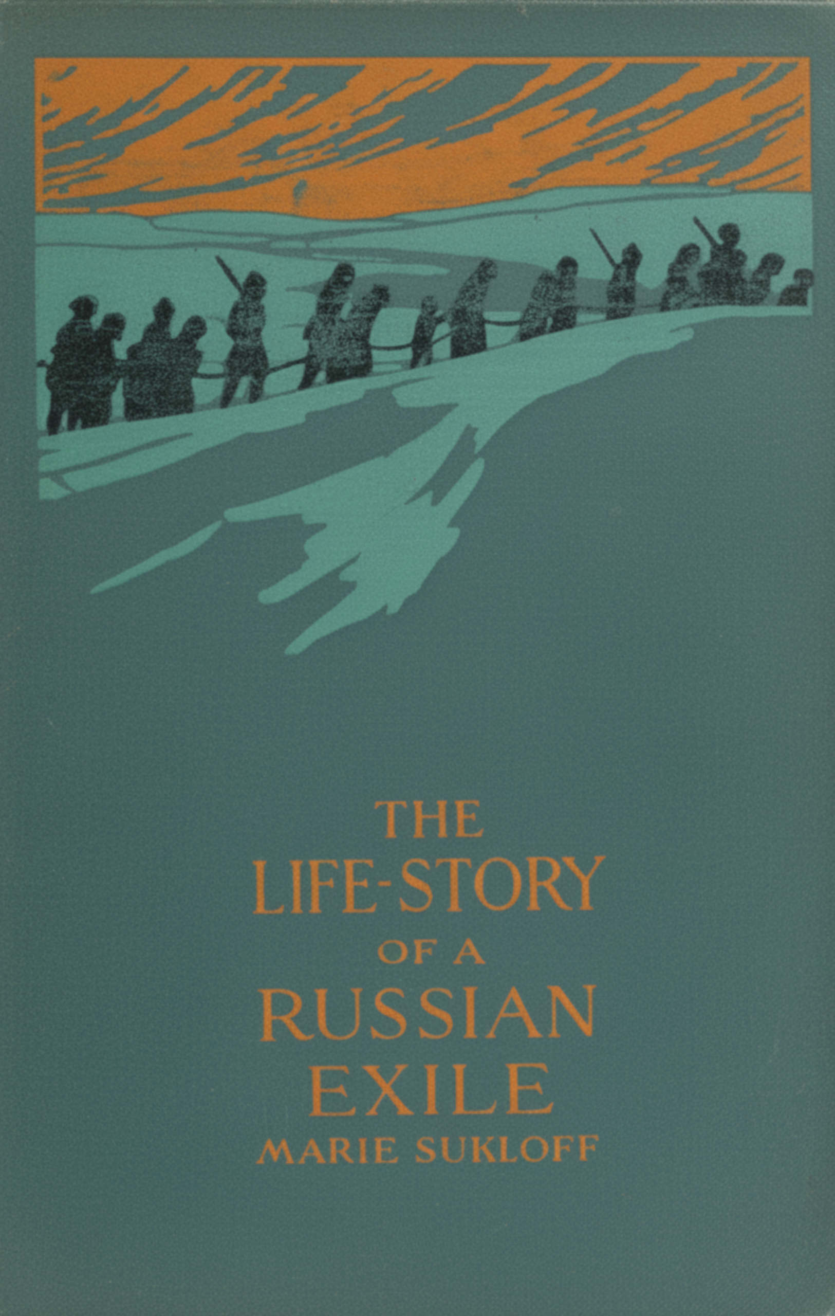 Front cover of the book: A picture showing the silhouettes of bound prisoners being led through a snowy landscape, escorted by armed guards.