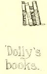Dolly’s books.