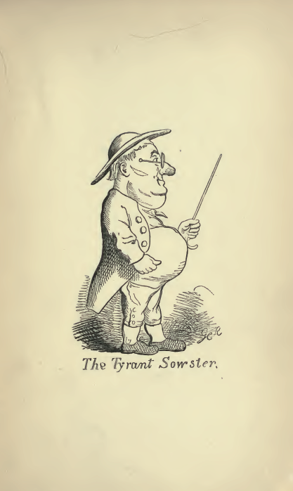 An illustration of The Tyrant Sowster: a man with a large nose, belly, and hat stands holding a cane with the bottom pointed up.