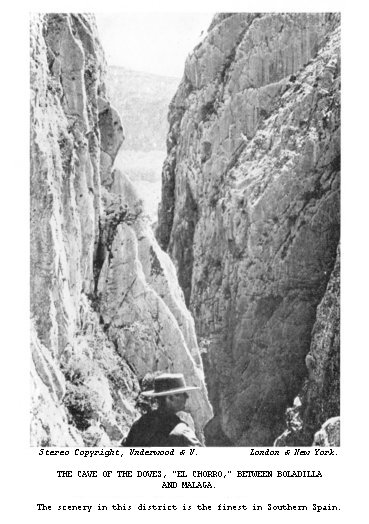 The Cave of the Doves, “El Chorro,” between Boladilla and Malaga