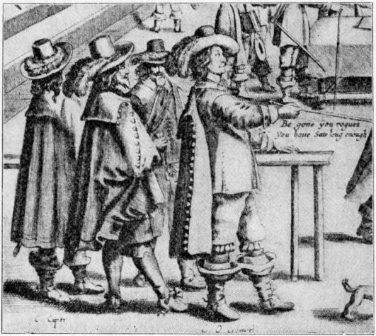 Cromwell dissolving Parliament. Be gone you rogues/You have Sate long enough.