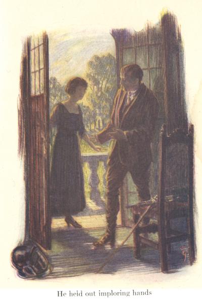 [Illustration: He held out imploring hands.]