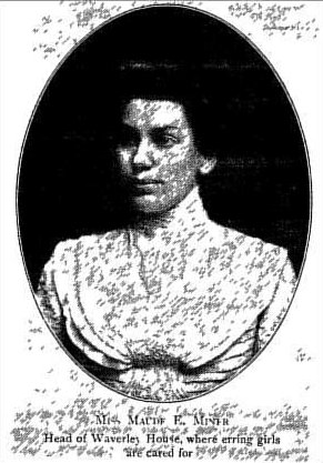 MISS MAUDE E. MINER MISS MAUDE E. MINER