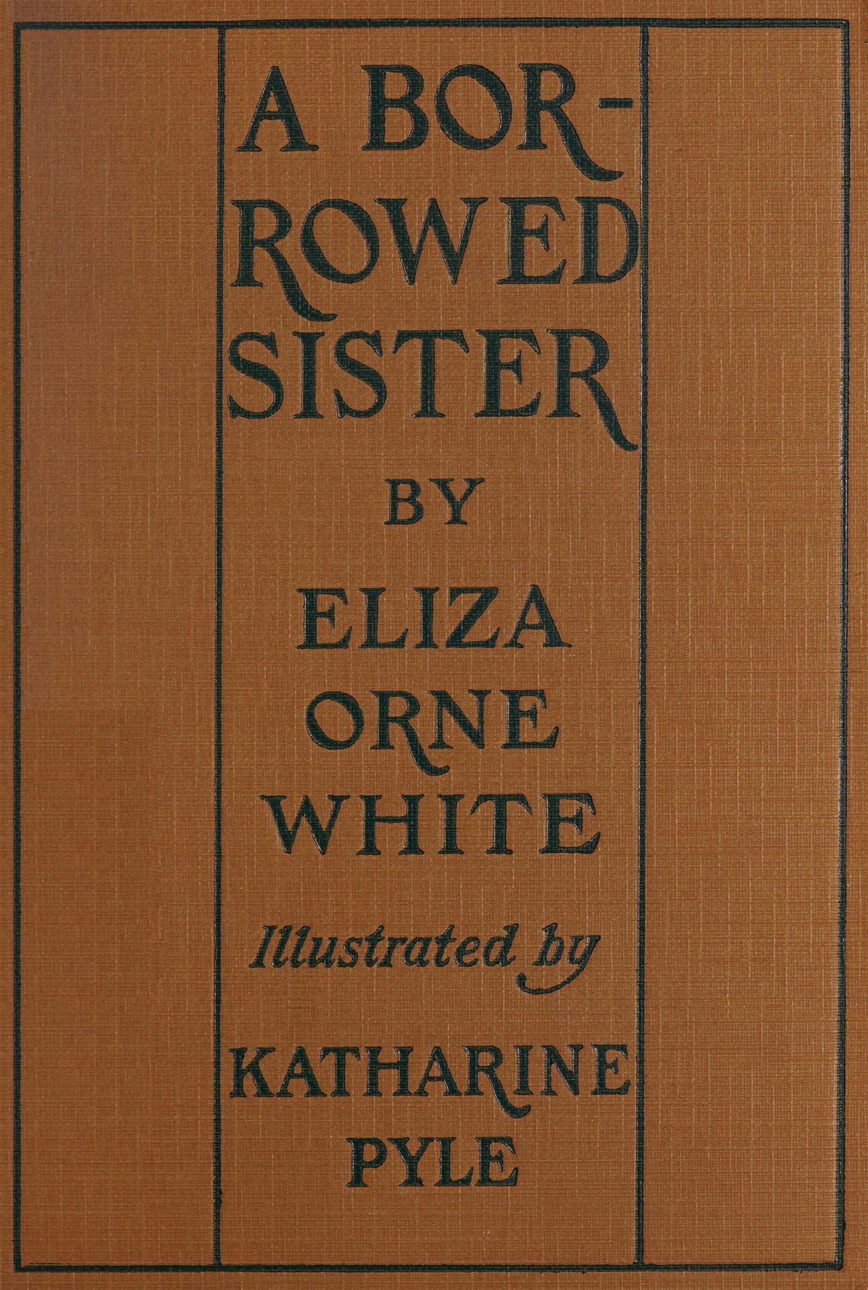 A borrowed sister