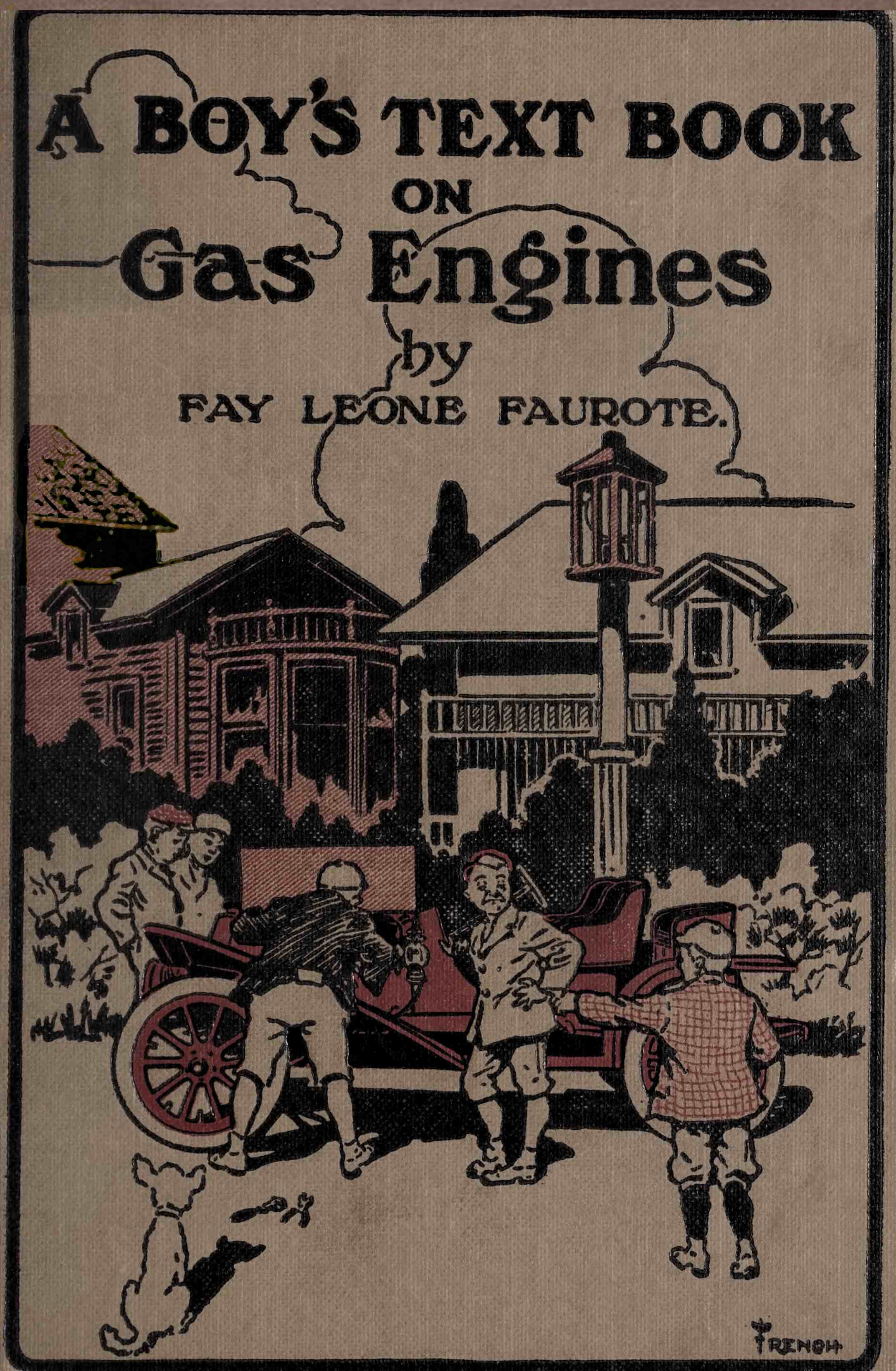 A Boy’s Text Book On Gas Engines