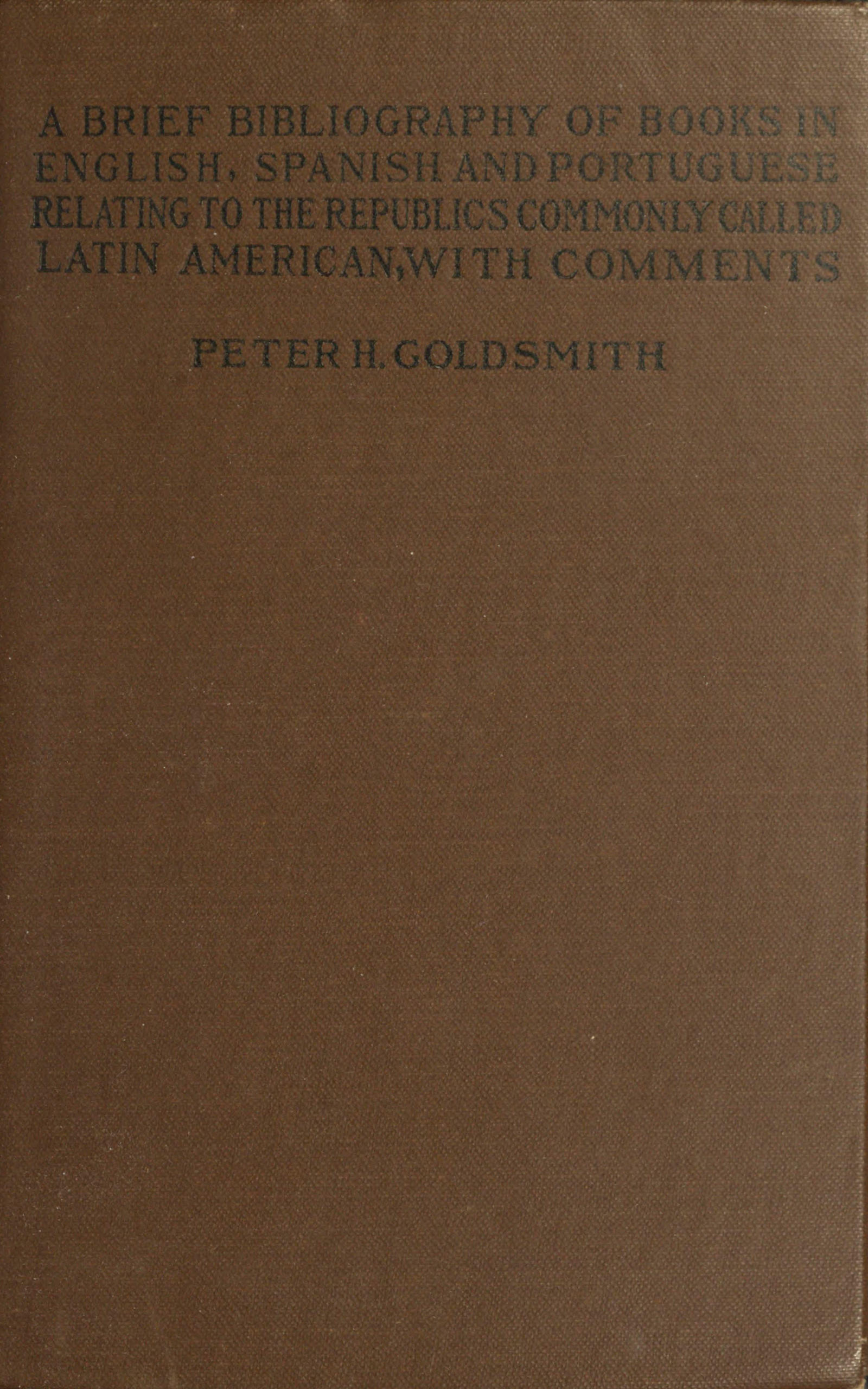 A brief bibliography of books in English, Spanish and Portuguese