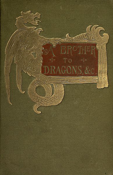 A Brother to Dragons