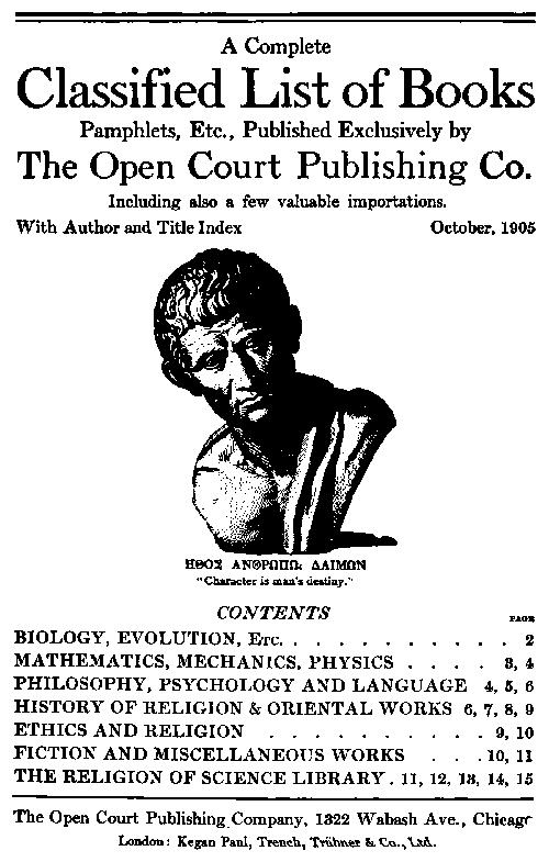 A Complete Classified List of Books Pamphlets, Etc., Published Exclusively by The Open Court Publishing Co., by The Open Court Publishing Co..