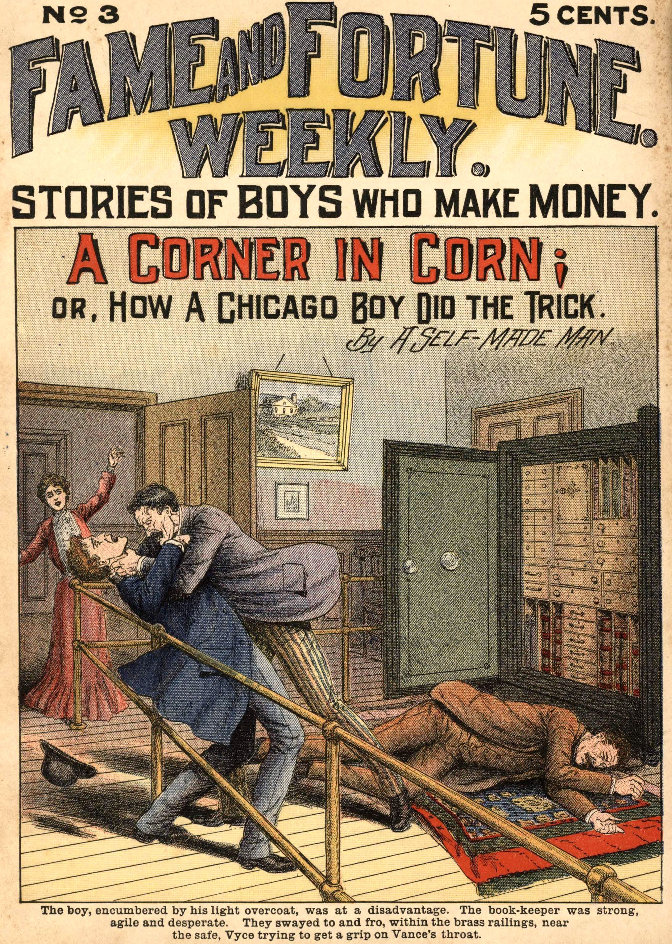 A corner in corn; or, How a Chicago boy did the trick