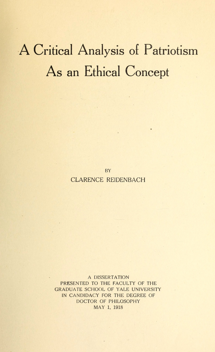 A Critical Analysis of Patriotism As an Ethical Concept