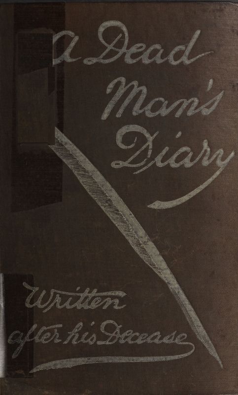 A Dead Man's Diary