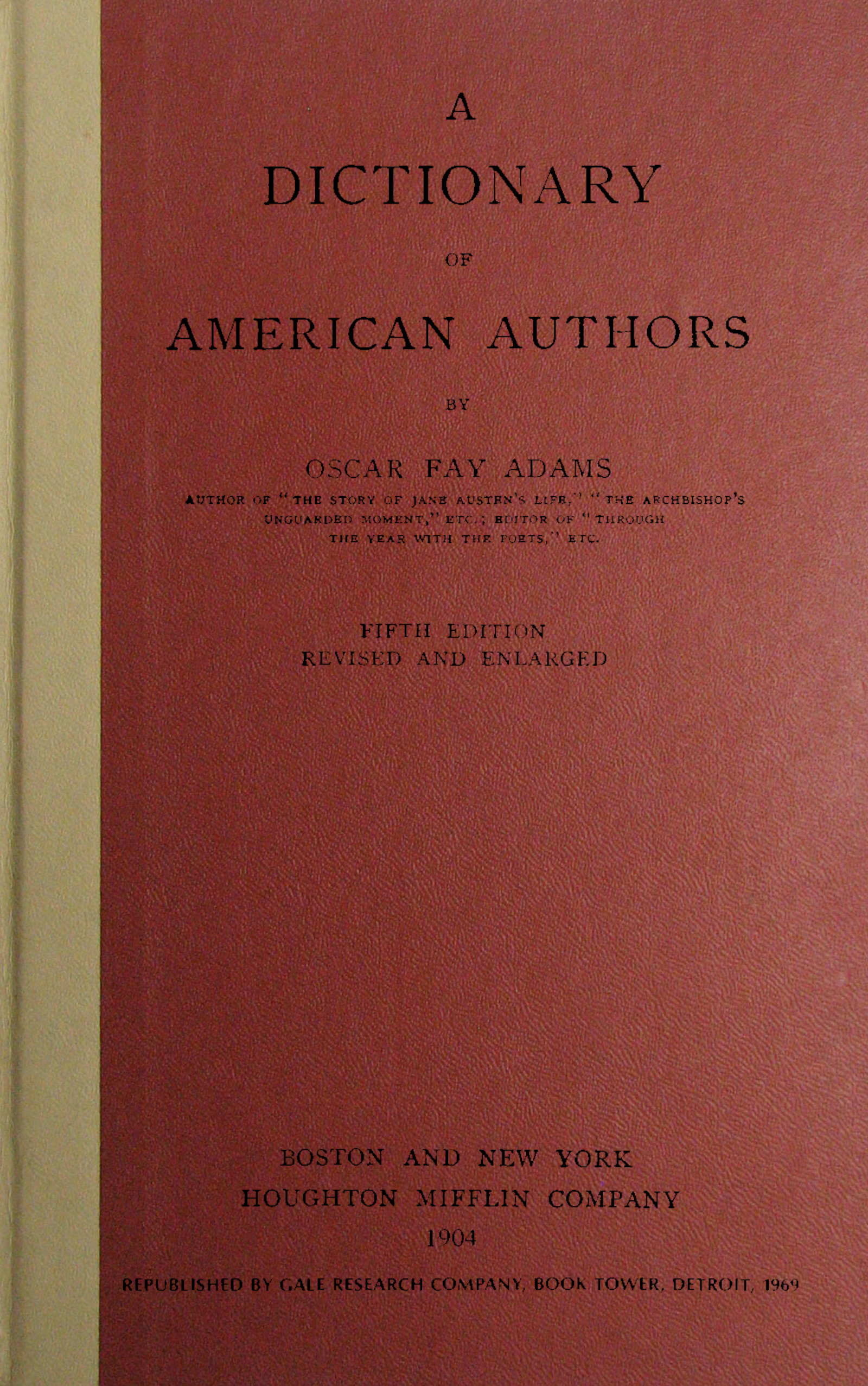 A Dictionary of America Authors