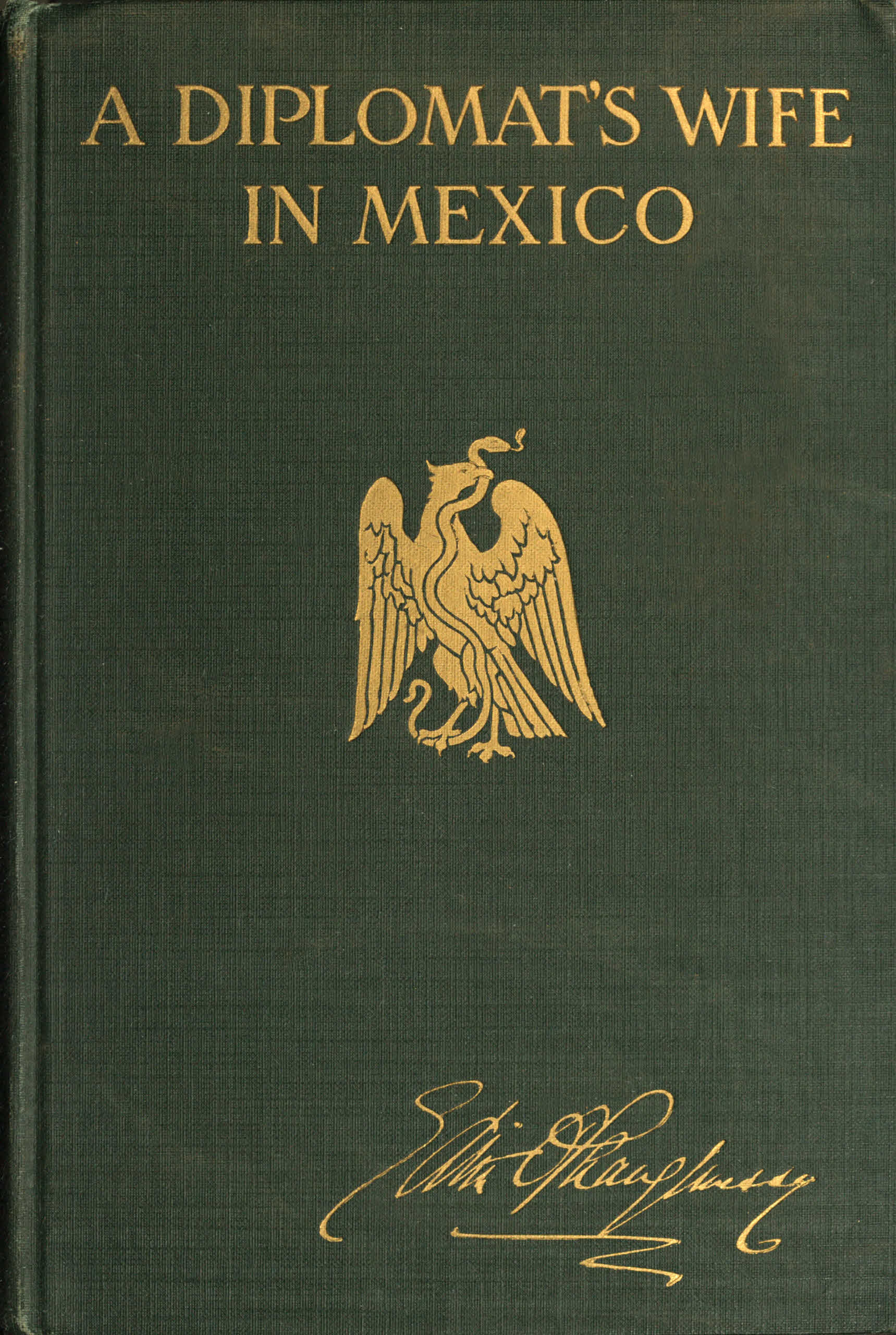 A diplomat's wife in Mexico