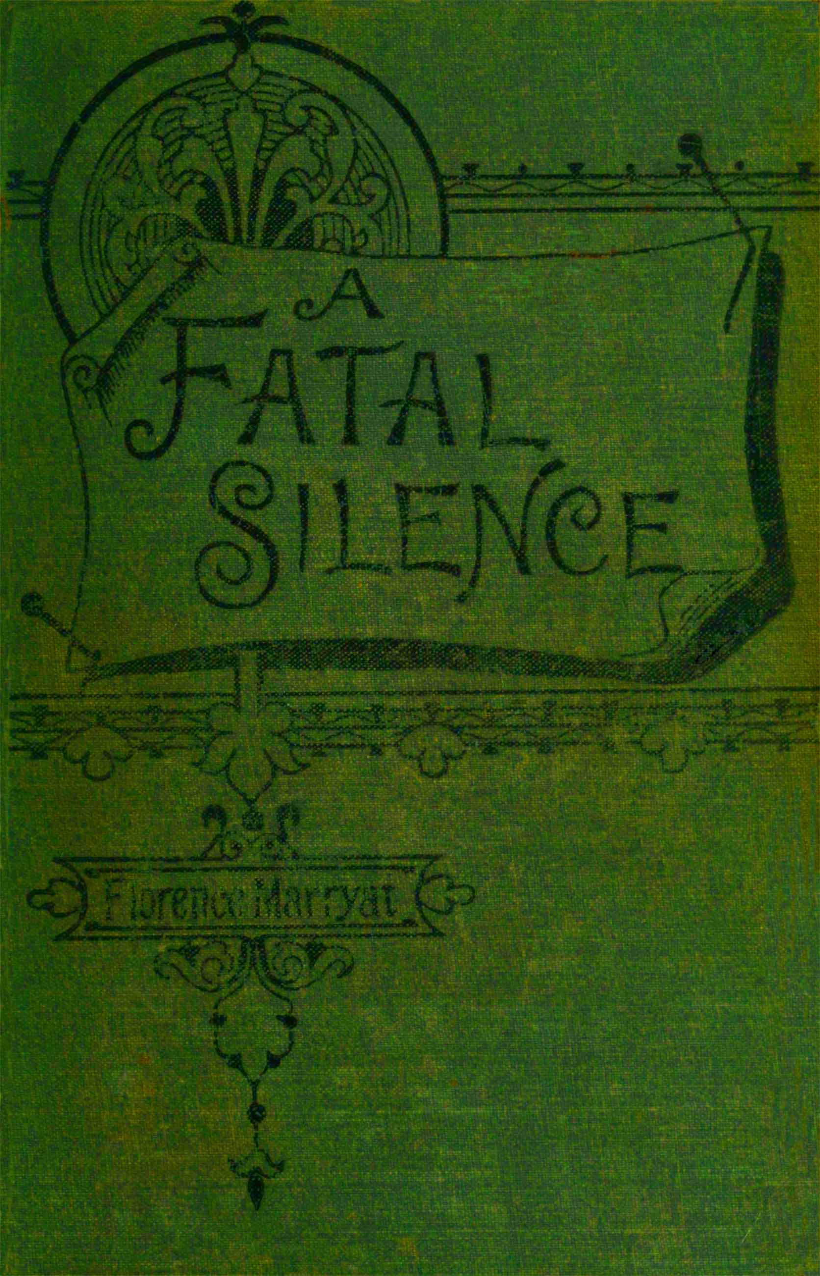 A Fatal Silence