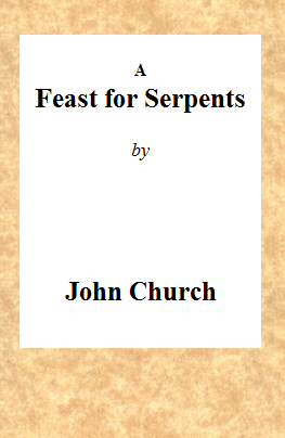 A Feast for Serpents