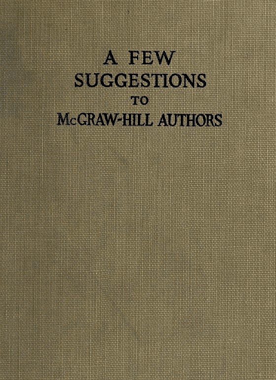 "A Few Suggestions to McGraw-Hill Authors" by McGraw-Hill Book Company
