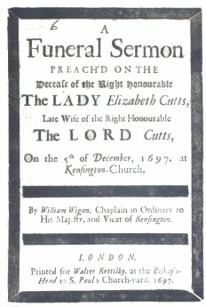 A Funeral Sermon preach'd on the decease of the Right Honourable the Lady Elizabeth Cutts
