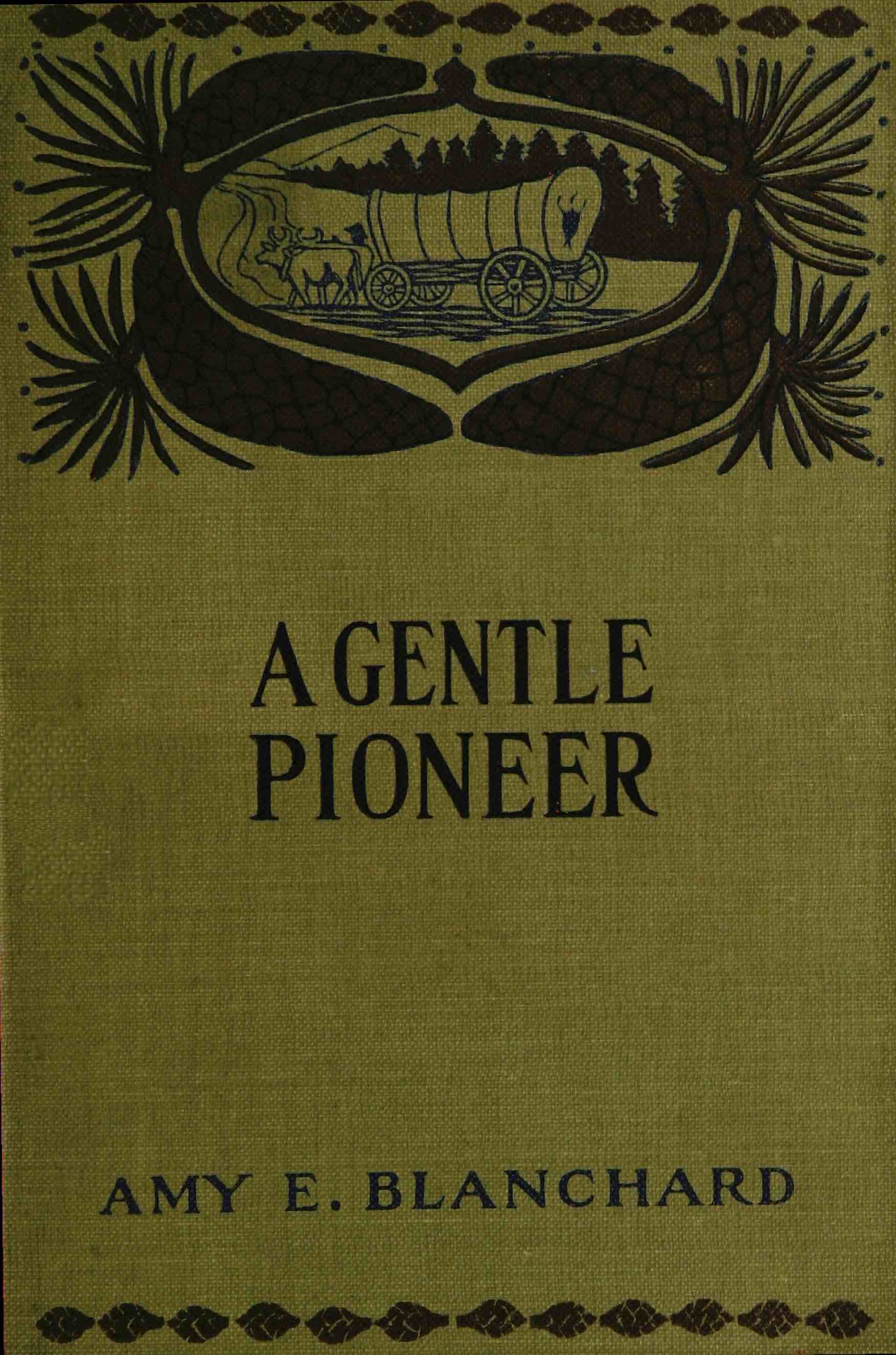A Gentle Pioneer