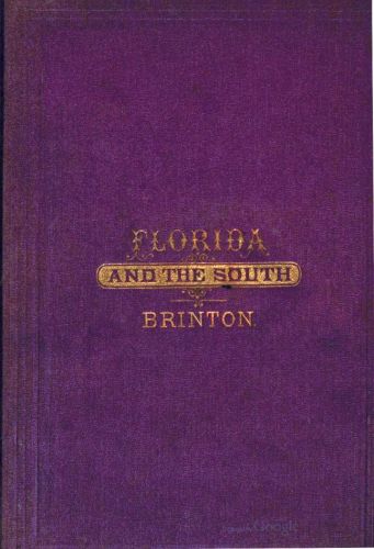 A Guidebook of Florida and the South
