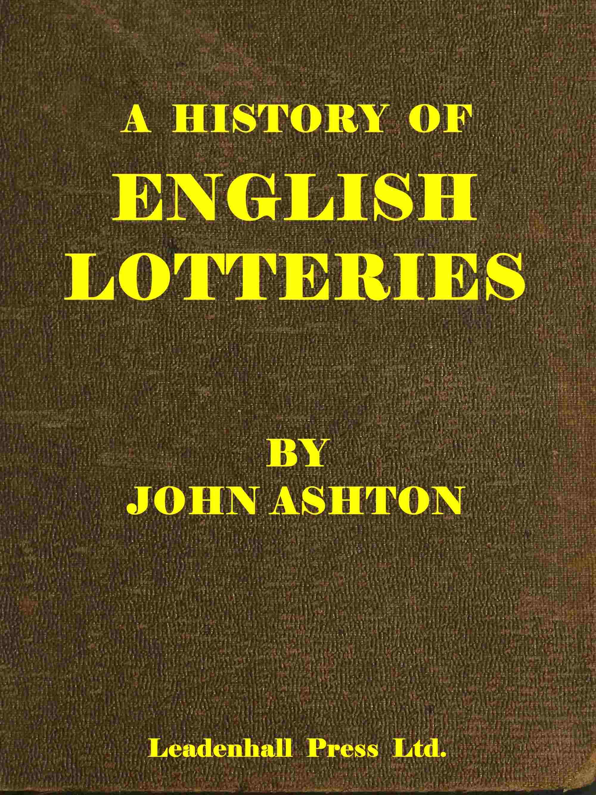 A History of English Lotteries